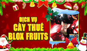 Cày Thuê Bloxfruit Tổng Hợp